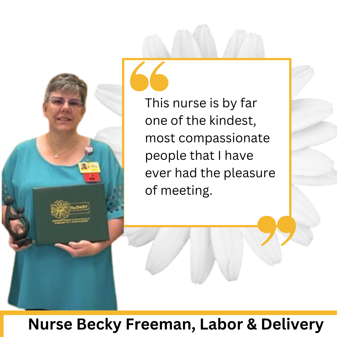Becky Freeman, Labor & Delivery Nurse